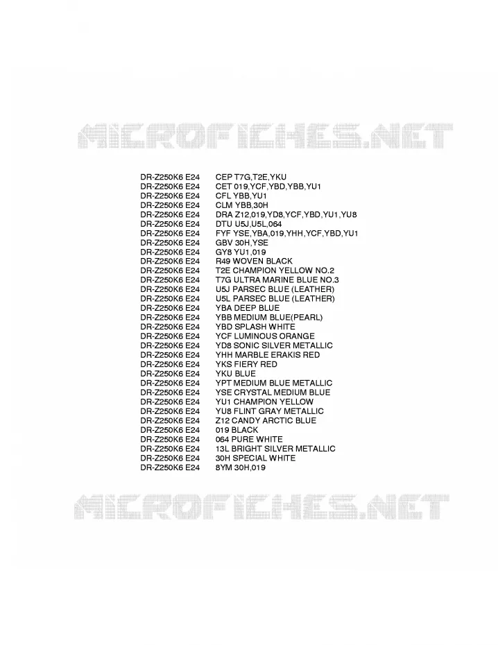 * CHARTE COULEUR * Suzuki MOTO 250 DR-Z 2006  DR-Z250K6(E24)
